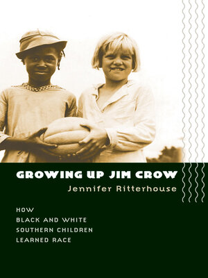 cover image of Growing Up Jim Crow